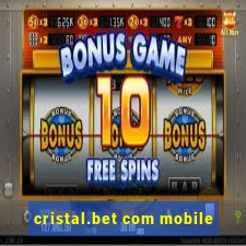 cristal.bet com mobile